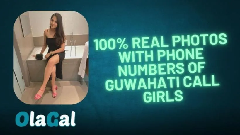 Guwahati Call Girls Service With WhatsApp Number 24x7 Available Book Now